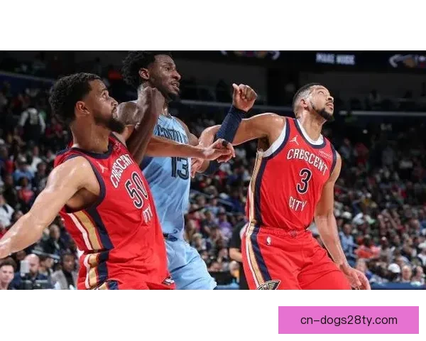 贝22分领衔鹈鹕力克灰熊客场